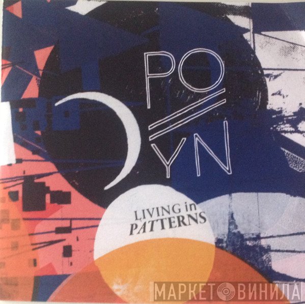 Pollyn  - Living In Patterns