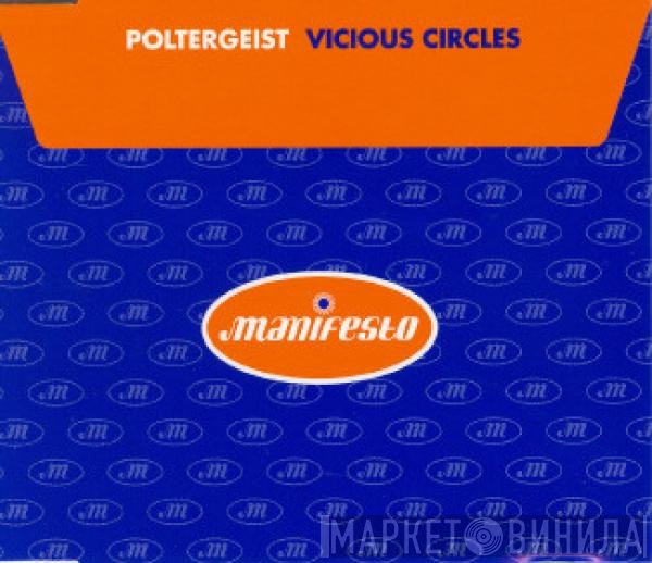 Poltergeist - Vicious Circles