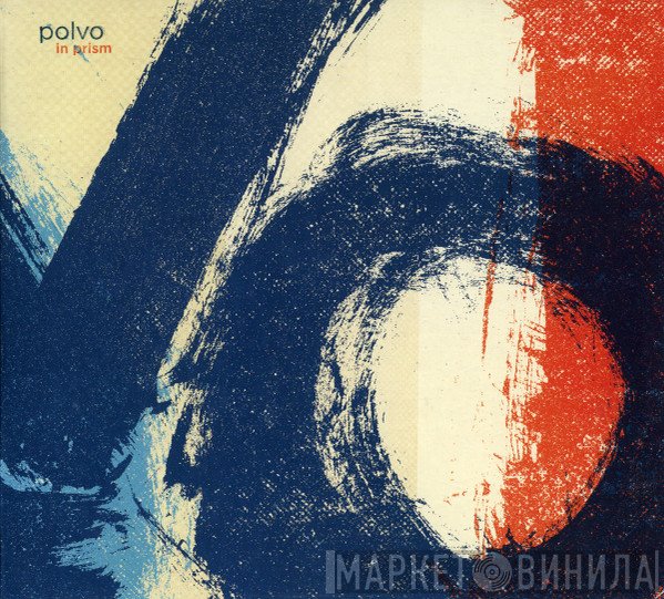 Polvo  - In Prism