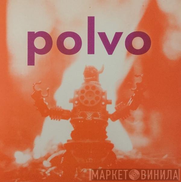 Polvo  - Polvo
