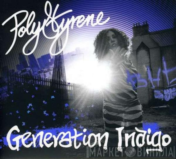Poly Styrene - Generation Indigo