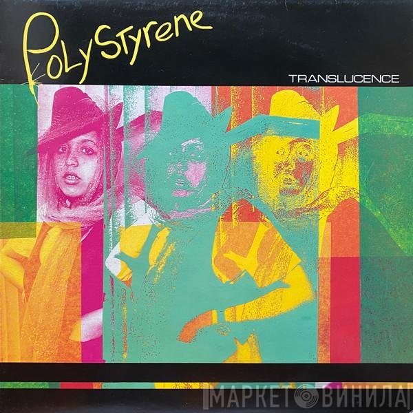Poly Styrene  - Translucence