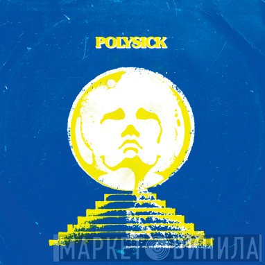 Polysick  - Digital Native