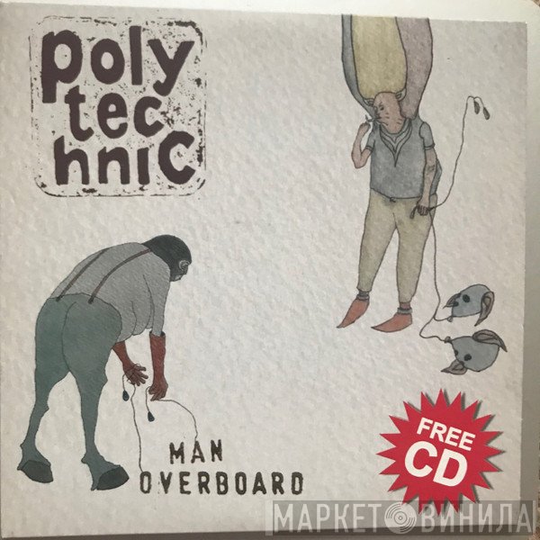Polytechnic  - Man Overboard
