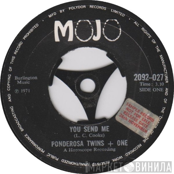 Ponderosa Twins + One - You Send Me