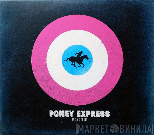 Poney Express - Daisy Street