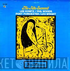Pony Poindexter, Phil Woods, Lee Konitz, Leo Wright - Alto Summit