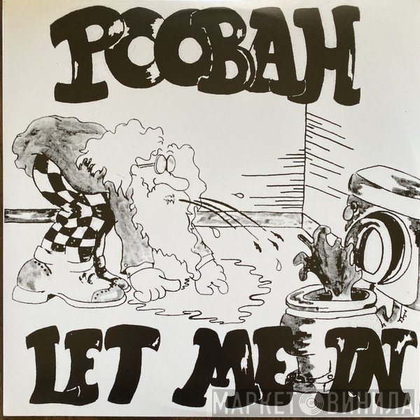 Poobah  - Let Me In