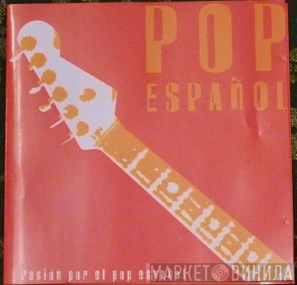  - Pop Español