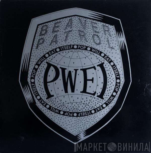 Pop Will Eat Itself - Beaver Patrol