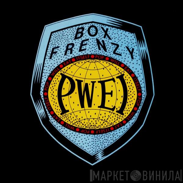 Pop Will Eat Itself  - Box Frenzy