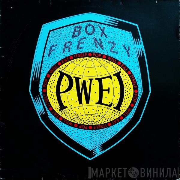 Pop Will Eat Itself  - Box Frenzy