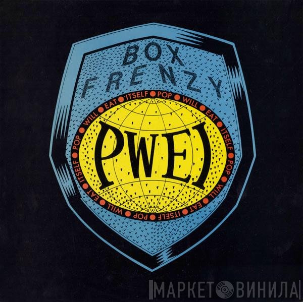 Pop Will Eat Itself  - Box Frenzy