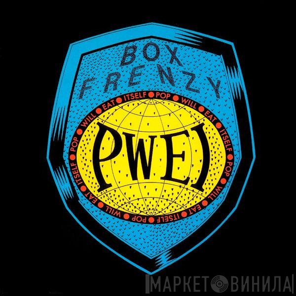 Pop Will Eat Itself  - Box Frenzy