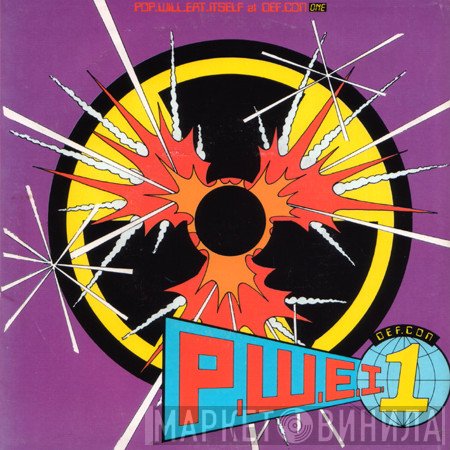 Pop Will Eat Itself  - Def.Con.One