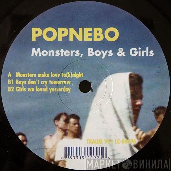 Popnebo - Monsters, Boys + Girls