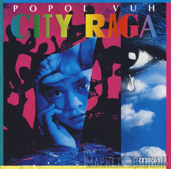Popol Vuh  - City Raga