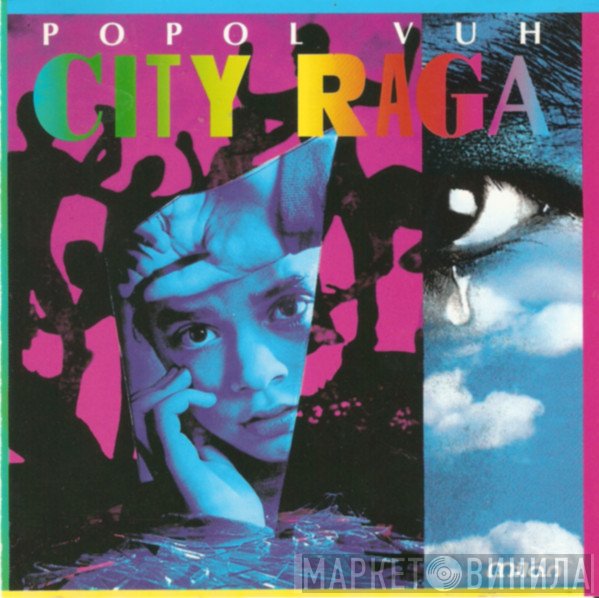 Popol Vuh  - City Raga