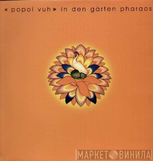 Popol Vuh - In Den Gärten Pharaos