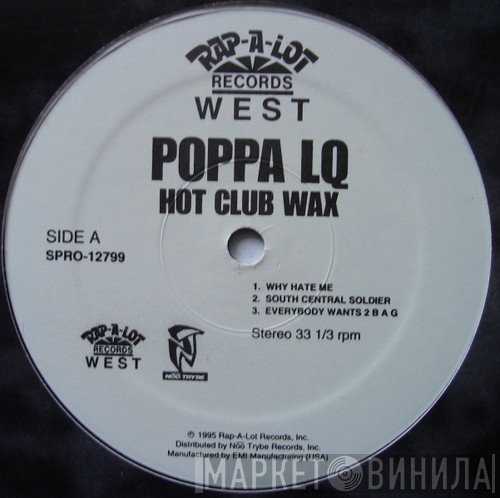 Poppa LQ - Hot Club Wax