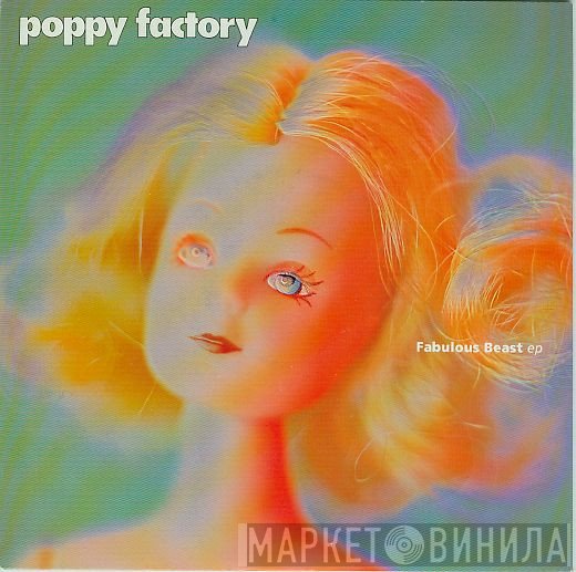 Poppy Factory - Fabulous Beast EP