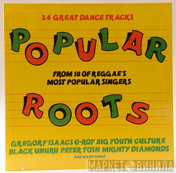  - Popular Roots