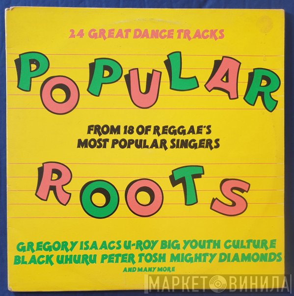  - Popular Roots