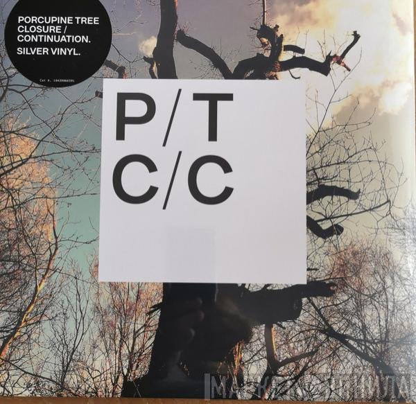 Porcupine Tree  - Closure / Continuation