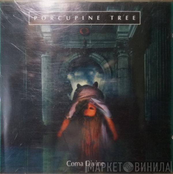 Porcupine Tree  - Coma Divine