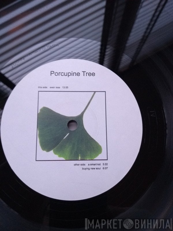 Porcupine Tree  - Even Less
