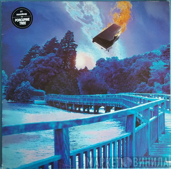 Porcupine Tree  - Moonloop EP