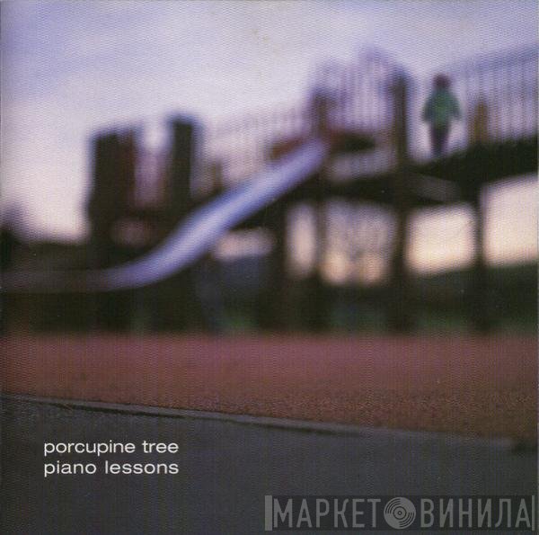 Porcupine Tree  - Piano Lessons