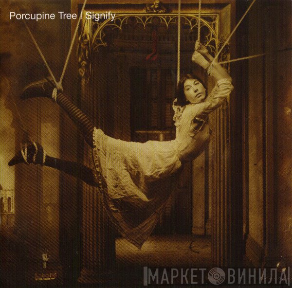 Porcupine Tree  - Signify