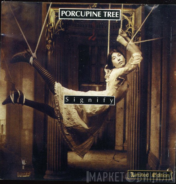 Porcupine Tree  - Signify