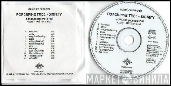 Porcupine Tree  - Signify