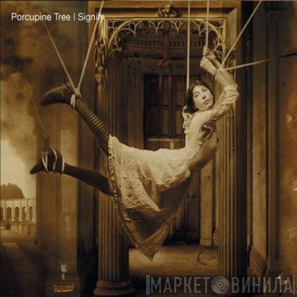 Porcupine Tree - Signify