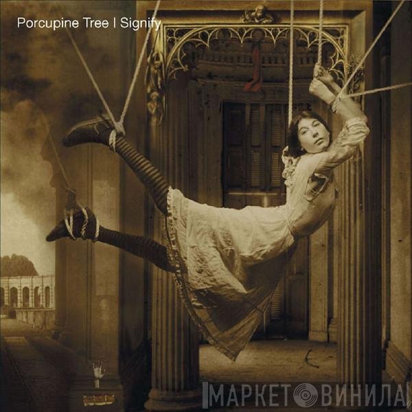 Porcupine Tree  - Signify