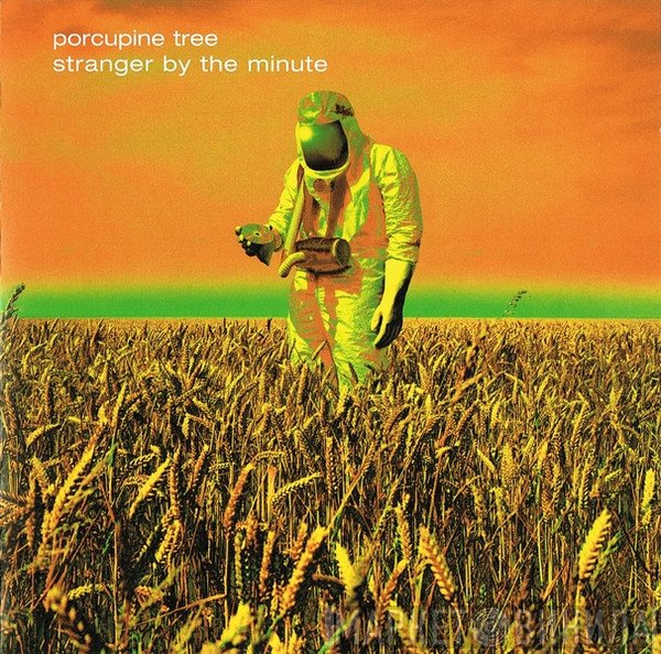Porcupine Tree  - Stranger By The Minute