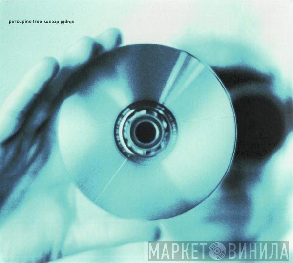 Porcupine Tree - Stupid Dream