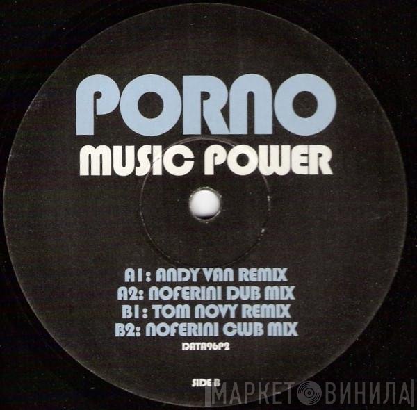 Porno - Music Power
