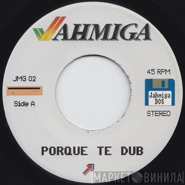  - Porque Te Dub
