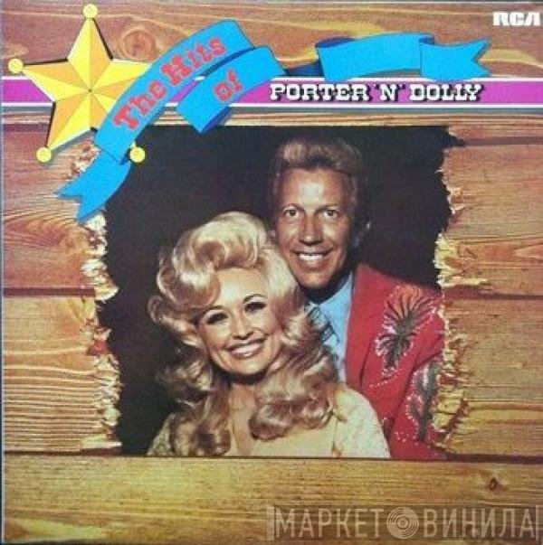 Porter Wagoner And Dolly Parton - The Hits Of Porter 'N' Dolly