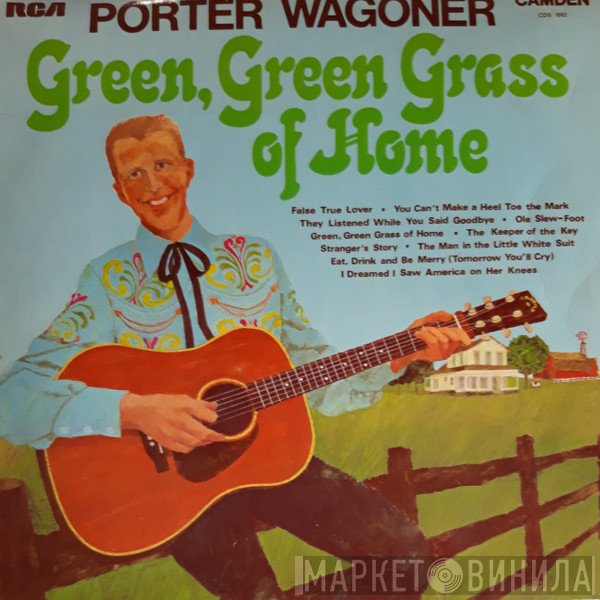 Porter Wagoner - Green, Green Grass Of Home
