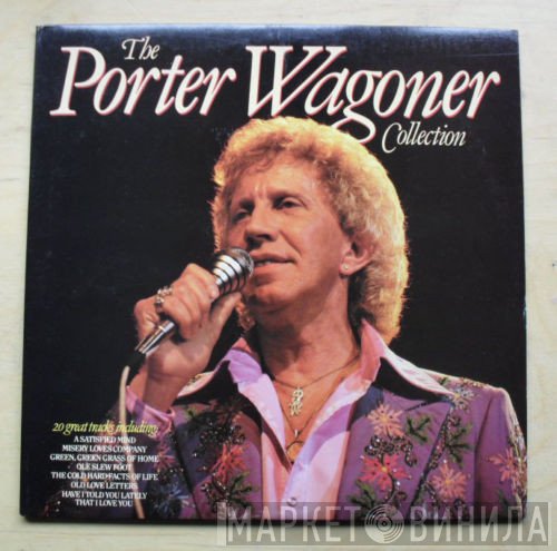 Porter Wagoner - The Porter Wagoner Collection