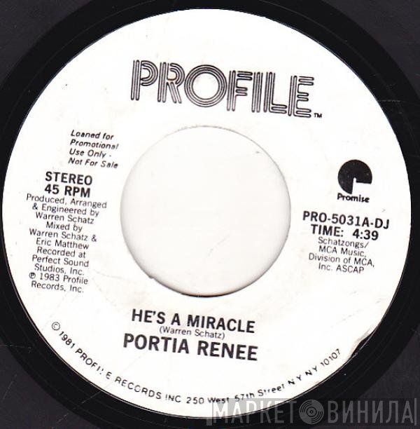 Portia Renee - He's A Miracle