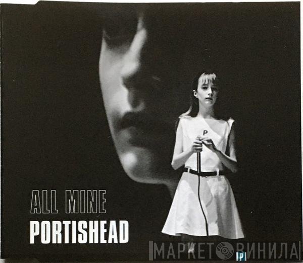 Portishead - All Mine
