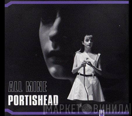 Portishead  - All Mine