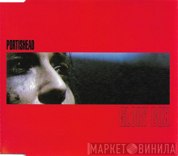 Portishead  - Glory Box