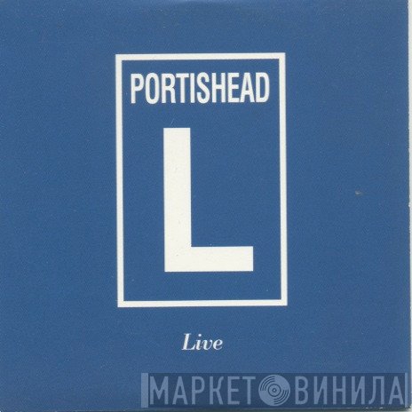 Portishead  - L - Live