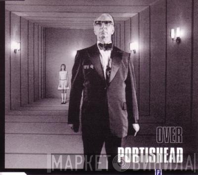 Portishead  - Over